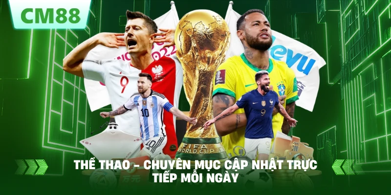 Thể thao - Chuyên mục cập nhật trực tiếp mỗi ngày Thể thao - Chuyên mục cập nhật trực tiếp mỗi ngày